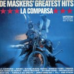De Maskers - De Maskers' Greatest Hits - La Comparsa (LP, Comp, RE)