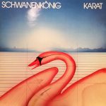 Karat - Schwanenkönig (LP, Album)