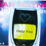 Jan Wayne - Only You (CD, Maxi)