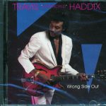 Travis Haddix - Wrong Side Out (CD, Album)