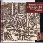Orkiestra Złotego Wieku, Jacek Urbaniak - Bal renesansowy - A Renaissance Ball (CD, Album)