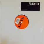 Nancy - Never Don't Need Your Love (12")
