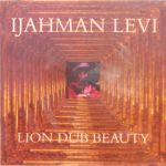Ijahman Levi - Lion Dub Beauty (CD, RE)
