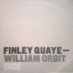 Finley Quaye & William Orbit - Dice - Ilya Remix (12", S/Sided, Promo)