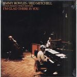 Jimmy Rowles / Red Mitchell / Colin Bailey / Stacy Rowles - I'm Glad There Is You (LP, Album)