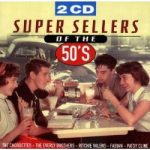 Various - Super Sellers Of The 50's (2xCD, Comp)