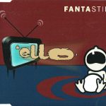 Fantastik - 'ello (CD, Single)