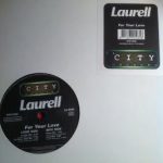 Laurell - For Your Love (12")