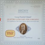 Georg Friedrich Händel - Eduard Müller, Schola Cantorum Basiliensis, August Wenzinger - Quattro Concerti Per L'organo (LP, RP)