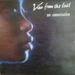 View From The Hill - No Conversation (12")