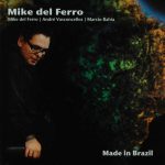 Mike del Ferro - Made In Brazil (CD, Album)