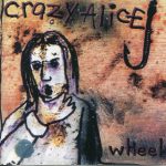 Crazy Alice - Wheel (CD, Album)