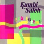 Kumbi Saleh - Eku Egbemi (12")