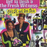 Def La Desh & The Fresh Witness - Check Out The Ska (12")