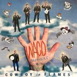The Waco Brothers - Cowboy In Flames (CD, Album)