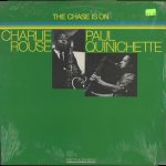 Charlie Rouse / Paul Quinichette - The Chase Is On (LP, Album, RE)