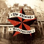 The Shining (5) / Destructive (3) - The Amsterdam Connection (CD, Album)