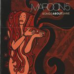 Maroon 5 - Songs About Jane (CD, Album)