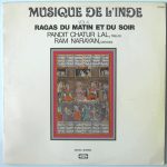 Pandit Chatur Lal* / Ram Narayan - Musique De L'Inde Vol 4 - Ragas Du Matin Et Du Soir (LP, Album, RE)