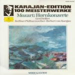 Berliner Philharmoniker · Herbert von Karajan - Karajan-Edition 100 Meisterwerke - Mozart: Hornkonzerte (LP, Album, RE)