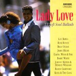 Various - Lady Love (17 Soft Soul Ballads) (CD, Comp)