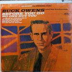 Buck Owens And His Buckaroos - Before You Go / No One But You (LP, Album, Los)