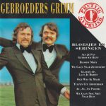 Gebroeders Grimm - Bloesjes En Seringen (CD, Album)