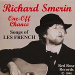 Richard Smerin - One-Off Chance - Songs Of Les French (CD, Album)