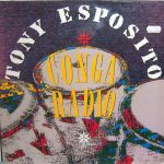 Tony Esposito - Conga Radio (12", Maxi)