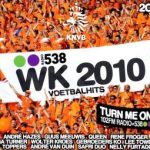Various - 538 - WK 2010 Voetbalhits (2xCD, Comp)