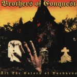 Brothers Of Conquest - All The Colors Of Darkness (CD, Album)