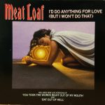 Meat Loaf - I'd Do Anything For Love (But I Won't Do That) (CD, Single, Dig)