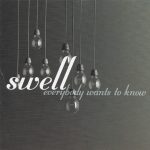 Swell - Everybody Wants To Know (CD, Album)