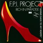 F.P.I. Project* - Rich In Paradise (12")