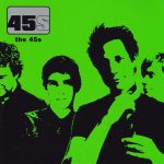 The 45s - 45s (CD, Album)