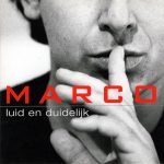 Marco* - Luid En Duidelijk (CD, Album)