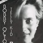 Bobby Octo - I'm A Tellykid (12")
