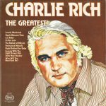 Charlie Rich - The Greatest! (LP, Comp)