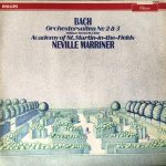 Johann Sebastian Bach / William Bennett (3), Sir Neville Marriner, The Academy Of St. Martin-in-the-Fields - Suites For Orchestra Nos.2 & 3 (LP)