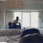 J.C.A.* - I Begin To Wonder (CD, Maxi)