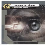 Ravers On Dope - Hardcore Vibes (CD, Maxi)