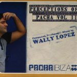 Wally Lopez - Perceptions Of Pacha Vol II (CD, Mixed + CD + Album, Comp)