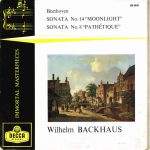 Wilhelm Backhaus, Beethoven* - Sonata No. 14 "Moonlight" / Sonata No.8 "Pathetique" (10")