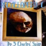 Recyclopedia C, Frans Friederich - De 3 Charles' Suite (CD, Album)