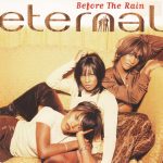 Eternal (2) - Before The Rain (CD, Album)