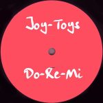 Joy-Toys - Do-Re-Mi (12")