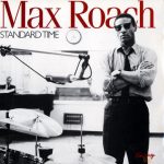 Max Roach - Standard Time (2xLP, Comp, Mono)