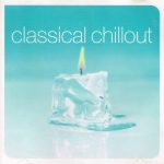 Various - Classical Chillout (2xCD, Comp)