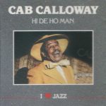 Cab Calloway - Hi De Ho Man (CD, Comp)
