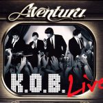 Aventura - K.O.B. Live (2xCD, Album + DVD-V)